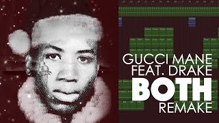 Making a Beat  Gucci Mane  Both feat Drake Remake from Scratch [upl. by Sateia468]