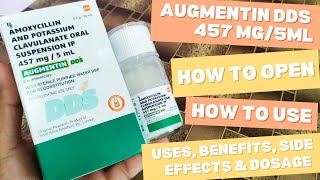 Augmentin DDS 457 mg5ml How To Use  Amoxycillin And Potassium Clavulanate ओरल Suspension IP 457mg [upl. by Aivart]