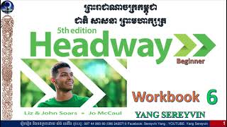 New Headway Beginner 5th Edition  Unit 6 Every Day  Workbook [upl. by Eerbua]