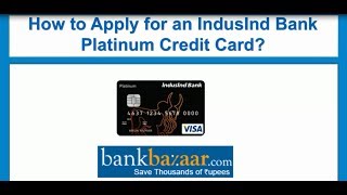 How to Apply for an IndusInd Bank Platinum Credit Card [upl. by Persian]