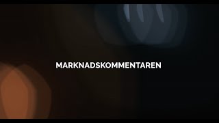 Marknadskommentaren 5 juni 2024 [upl. by Annatnom]