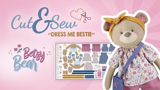 Teddybär nähen mit unserem Cut amp Sew Stoffpaneel quotDress Me Bestiequot ❤ BETSY BÄR ❤ [upl. by Nwahshar]