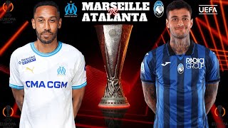 🔴DIRECTLIVE🔴MARSEILLE  ATALANTA 🚨12 Finale Allez de League Europa ⏳C3 En Direct Live [upl. by Atteuqahc]