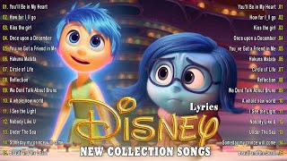 Best Disney Songs 2024 🍿 The Best Walt Disney Soundtracks You Should Listen To Once 💓 [upl. by Artsa275]