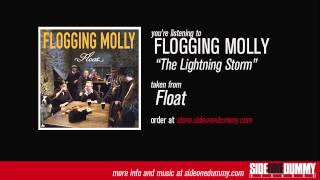 Flogging Molly  The Lightning Storm Official Audio [upl. by Arta]