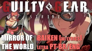 Mirror of the World WITH LYRICScom letra ENGPT BR Baiken theme Guilty Gear Strive OST [upl. by Solram]