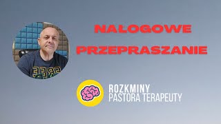 NAŁOGOWE PRZEPRASZANIE [upl. by Nap]