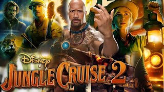 Jungle Cruise 2 2025 Disney Movie  Dwayne Johnson  Jungle Cruise 2 Full Movie HD Imaginary Facts [upl. by Nnylimaj]