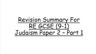 Revision Summary For RE GCSE 91 Paper 2 Judaism  Part 1 [upl. by Deaner]