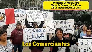 Protestas Por Abuso De La Municipalidad De Lima  Mercado De Flores [upl. by Atiseret]