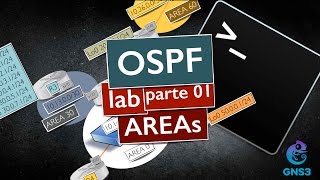 CCNA RampS  Curso completo  AULA 18  LAB OSPF PARTE 01  AREAS [upl. by Kiri]