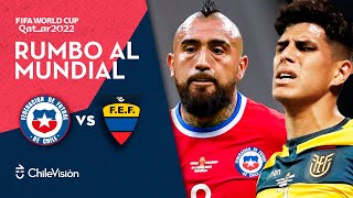 CHILE vs ECUADOR  Clasificatorias Qatar 2022  EN VIVO ⚽️🏆 [upl. by Naud]