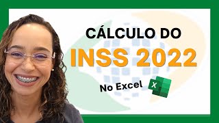 Como calcular o INSS 2022 no Excel [upl. by Anattar827]