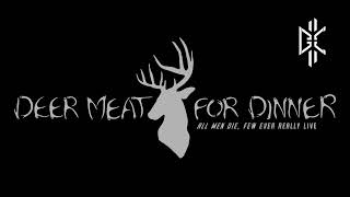 Deer meat for Dinner [upl. by Ellennej]