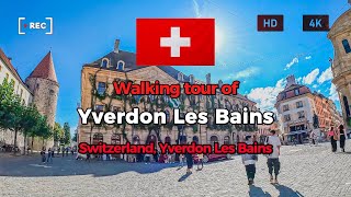 Yverdonlesbains Switzerland 🇨🇭  Walking tour of Yverdonlesbains  4k 60fps [upl. by Lledualc230]