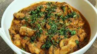 Mushroom Curry Recipe  How To Make Mushroom Masala Curry  Spicy Mushroom Gravy  Neelam Bajwa [upl. by Anilys431]