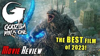 Godzilla Minus One is THE BEST FILM OF 2023 WOW  Angry Movie Review [upl. by Naivaj15]