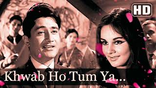 khwaab ho tum ya koi  teen deviyan  dev anand  romantic old hindi songs  New version 2024 [upl. by September]