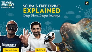 🤿🌊Scuba amp Freediving EXPLAINED Deep Dives Deeper Journeys  TECL Podcast with Neil and Sushant [upl. by Fabrianne]