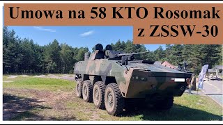 Umowa na 58 KTO Rosomak z ZSSW30 [upl. by Al93]