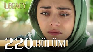 Emanet 220 Bölüm  Legacy Episode 220 [upl. by Elvis592]