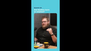 Are leaders born or created  Episode Clip [upl. by Rodl]