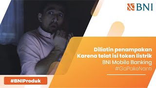 BNI Mobile Banking I Isi token listrik ga pake nanti [upl. by Wolf]