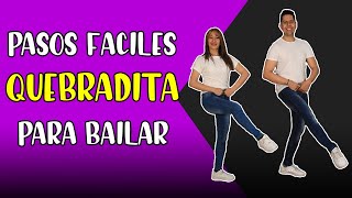 LOS PASOS MAS FACILES PARA BAILAR QUEBRADITA ✅ [upl. by Raynard651]