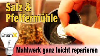 Salz und Pfeffermühle mit Keramik Mahlwerk ganz leicht reparieren [upl. by Eissolf]