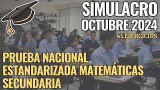 Simulacro 45 Ejercicios Matemáticas  Prueba Nacional Estandarizada Secundaria 2024  PNE MEP [upl. by Gherlein]