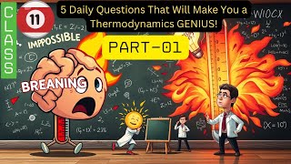 Thermodynamics Numericals Part01  Chemistry  Class 11  YASHIKA BOORA [upl. by Sena339]