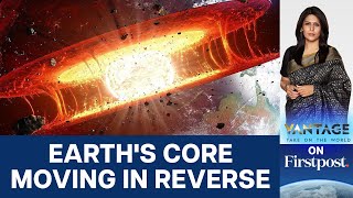 Why is Earth’s Core Spinning in Reverse  Vantage with Palki Sharma [upl. by Gut]