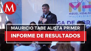 Alcalde de Miguel Hidalgo presentará primer Informe de Gobierno [upl. by Assereht]