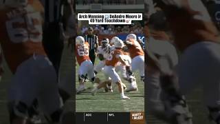 Arch Manning 49Yard TOUCHDOWN 🎯 to DeAndre Moore Jr  Texas vs Mississippi State [upl. by Mutua882]