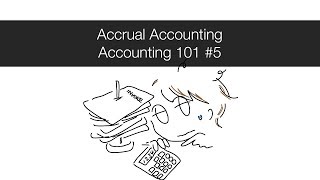 Accounts Receivable Payable and Accrual Accounting  Accounting 101 5 [upl. by Willock510]