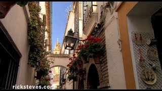 Córdoba Spain Andalucían Lifestyle  Rick Steves Europe Travel Guide  Travel Bite [upl. by Arley]