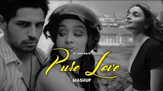 Pure Love Mashup  SlowedReverb  Love Mashup  Lofi Song  Lover Boy M  Hindi Song  Sad Song [upl. by Adnaral769]