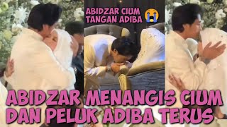 Sambil Menangis Abidzar Cium Dan Peluk Adiba Terus 😭😭 [upl. by Launcelot]