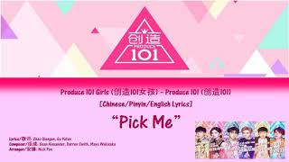 Pick Me  Produce 101 China [upl. by Letisha]