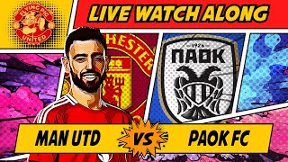 Manchester United VS PAOK FC 20 LIVE WATCH ALONG Europa League [upl. by Ahsekahs455]