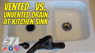 Vented vs unvented drain at kitchen sink [upl. by Pelagi]