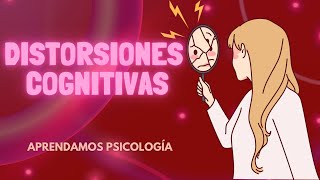 Qué es la Distorsión Cognitiva [upl. by Malissa]