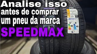 Pneu Speedmax é bom Porque algumas marcas de pneus estão sumindo do mercado [upl. by Beltran]