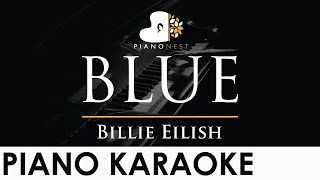 Billie Eilish  BLUE  Piano Karaoke Instrumental Cover with Lyrics [upl. by Christal796]