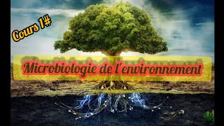 Microbiologie de lenvironnement1الدرس [upl. by Finn]