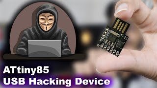 ATtiny85 USB Hacking Device  USB Rubber Ducky [upl. by Schecter177]