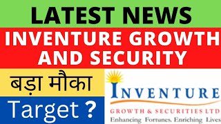 Inventure Growth amp Securities Ltd share latest news best penny [upl. by Irot166]