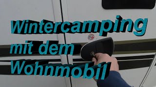 Wintercamping im Wohnmobil Tipps amp Tricks für eine erfolgreiche Tour [upl. by Nirre]