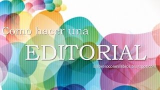 Como hacer una editorial [upl. by Hephzipah]