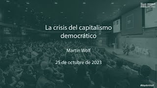 Conferencia Magistral «La crisis del capitalismo democrático» [upl. by Nilac]